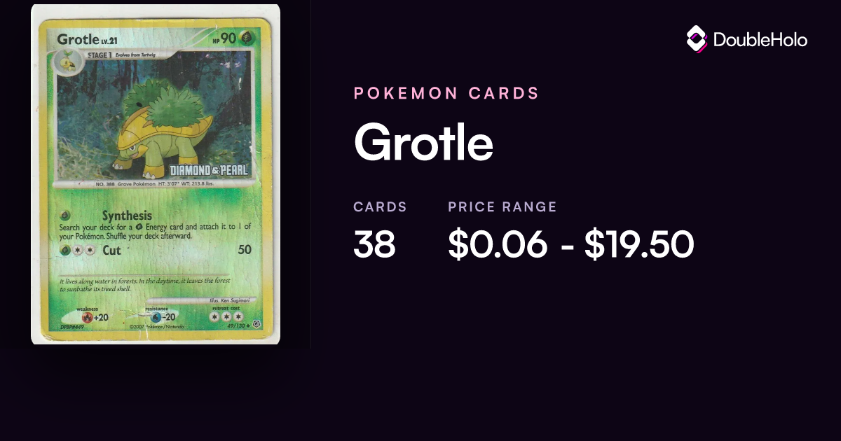 Grotle Pokemon Cards: Prices & Values | DOUBLE HOLO