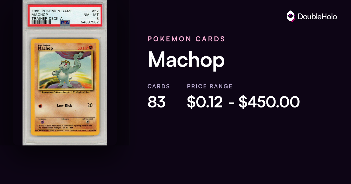Machop Pokemon Cards: Prices & Values | DOUBLE HOLO