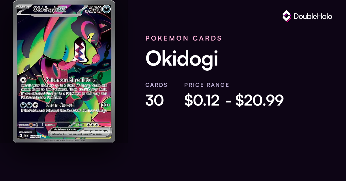 Okidogi Pokemon Cards: Prices & Values - EX | DOUBLE HOLO