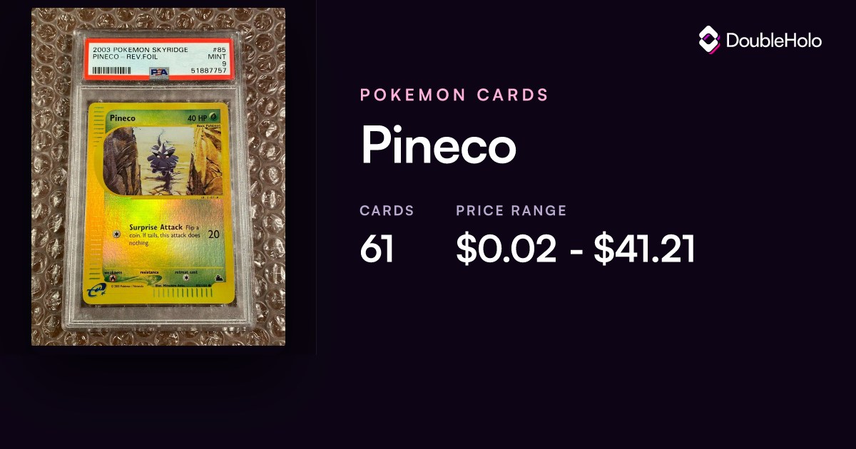 Pineco Pokemon Cards: Prices & Values | DOUBLE HOLO