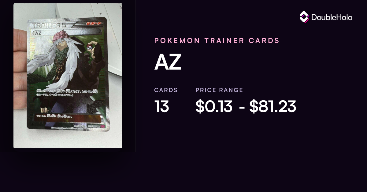 AZ Pokemon Cards - Value, Prices and Most Expensive | DOUBLE HOLO