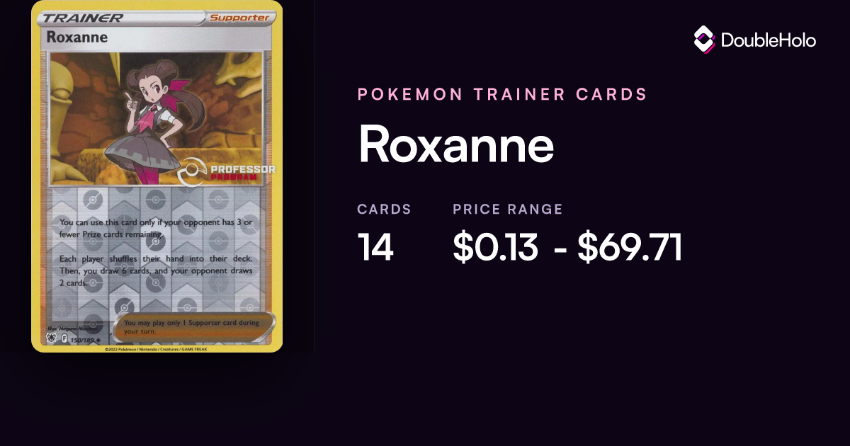 Roxanne Pokemon Cards - Value and Prices | DOUBLE HOLO